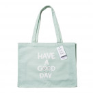 Τσάντα Shopper Chic Mic Organic Cotton Have A Good Day